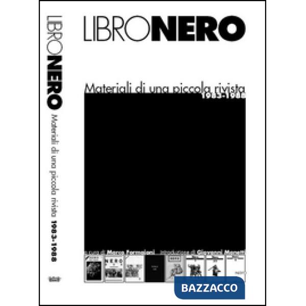 Libronero. Materiali di una piccola rivista
