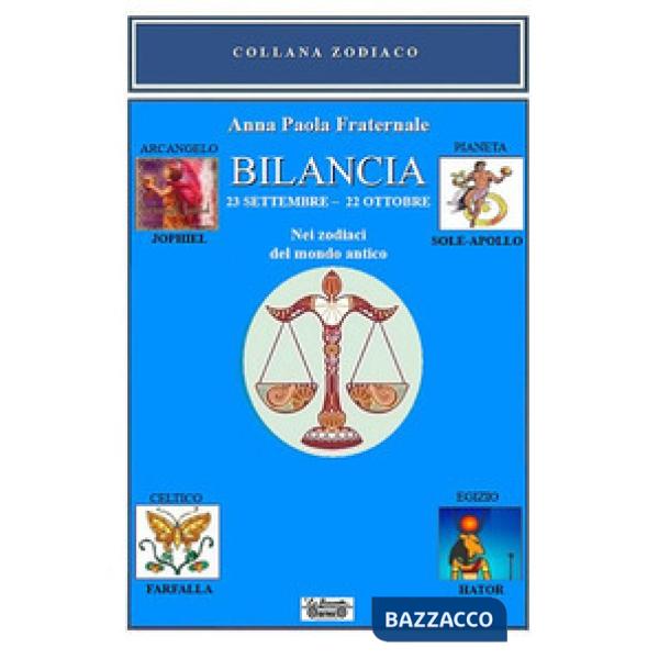 Bilancia. 23 settembre-22 ottobre. Nei zodiaci del mondo antico