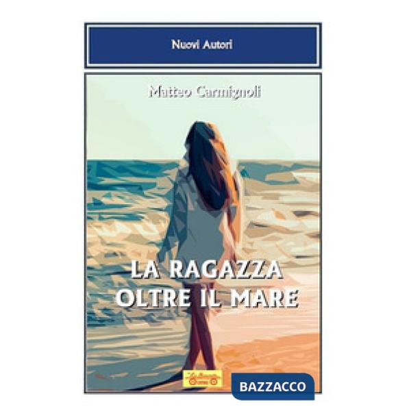 Ragazza oltre il mare (La)