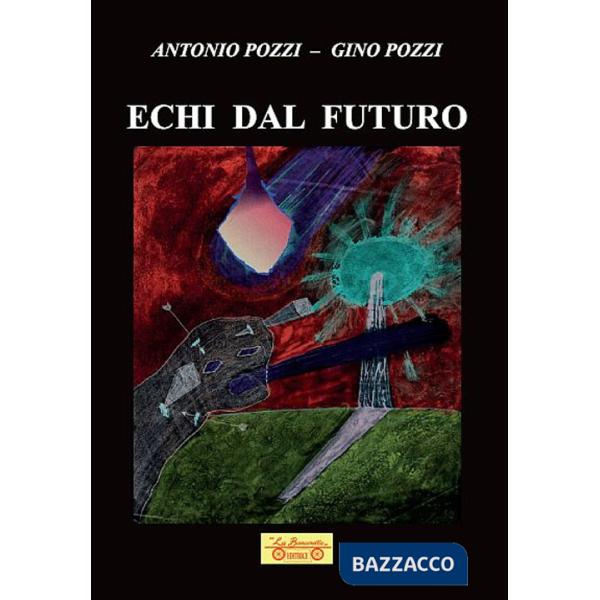 Echi dal futuro: Riflessi cosmici-Il popolo degli specchi-Sterminium-A.N.I.M.A