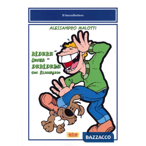 Ridere senza deridere con Alessandro