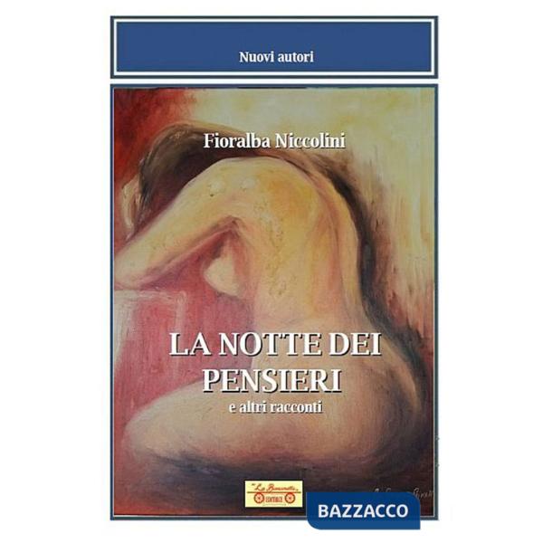 Notte dei pensieri e altri racconti (La)