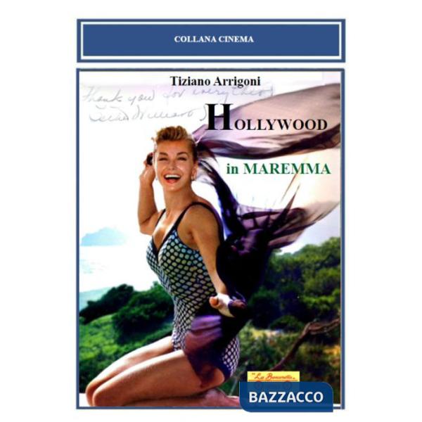 Hollywood in Maremma