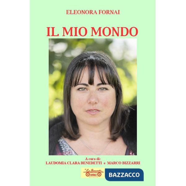 Mio mondo (Il)