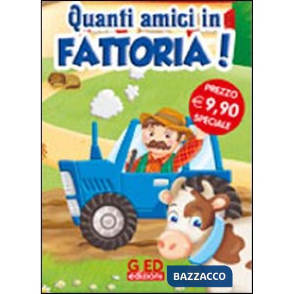 Quanti amici in fattoria! Ediz. illustrata. Con gadget
