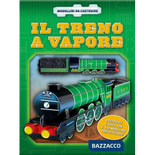 Treno a vapore. Ediz. illustrata. Con gadget (Il)