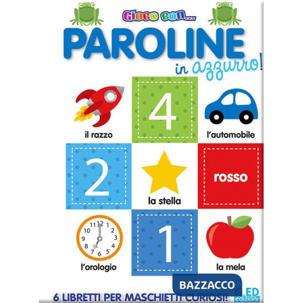 Paroline in azzurro! Ediz. illustrata