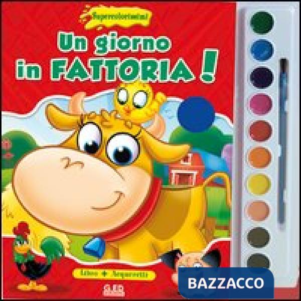 Giorno in fattoria! Supercolorissimi. Ediz. illustrata. Con gadget (Un)