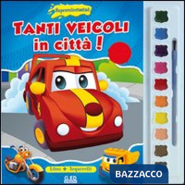 Tanti veicoli in città! Supercolorissimi. Ediz. illustrata. Con gadget