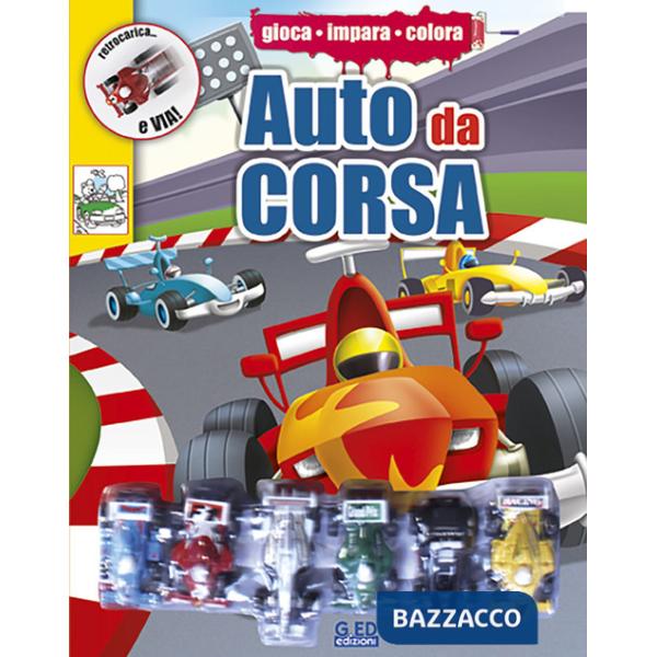 Auto da corsa. Ediz. illustrata. Con gadget (L')