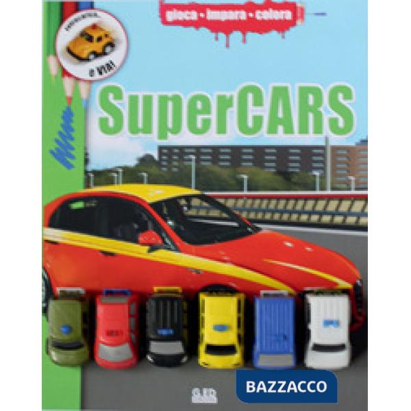 Supercars. Ediz. illustrata. Con gadget