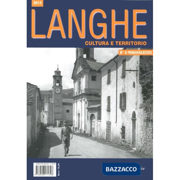 Langhe. Cultura e territorio. Vol. 9