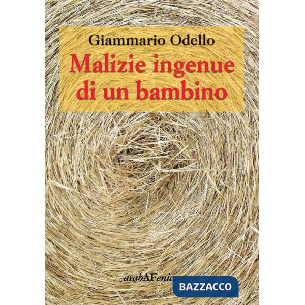 Malizie ingenue di un bambino
