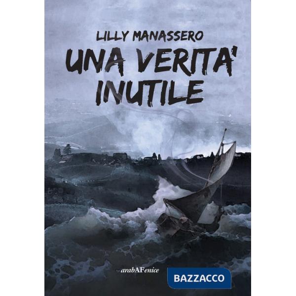 Verità inutile (Una)