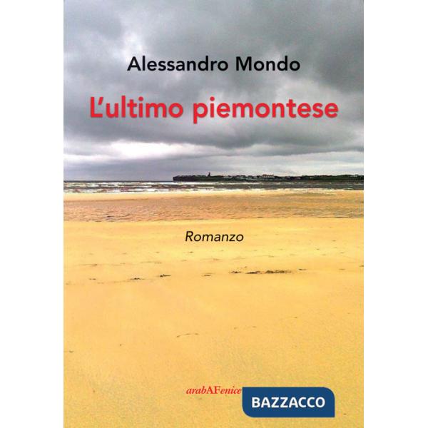 Ultimo piemontese (L')