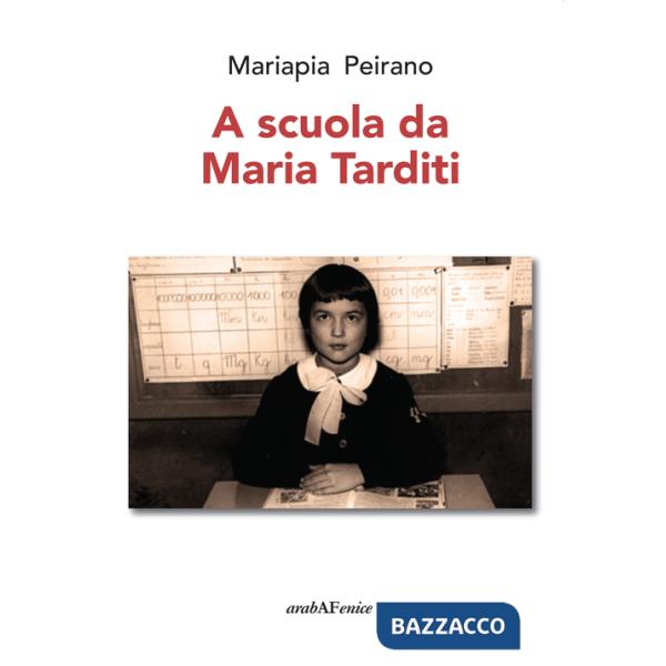 A scuola da Maria Tarditi