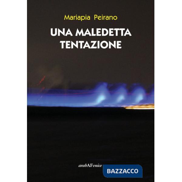 Maledetta tentazione (Una)