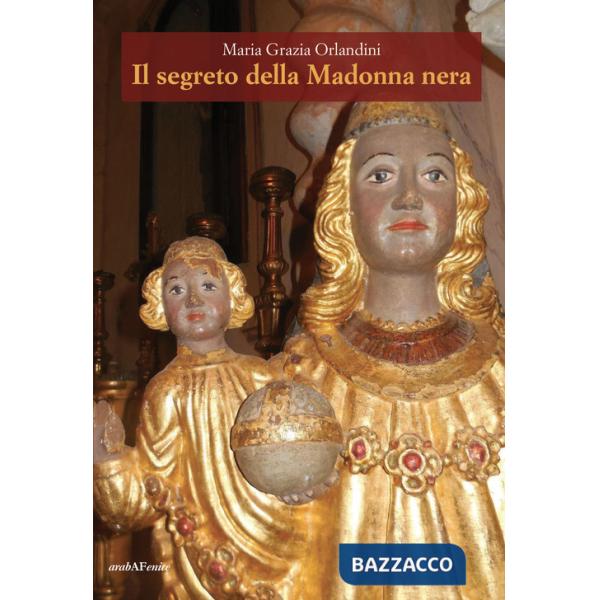 Segreto della Madonna nera (Il)
