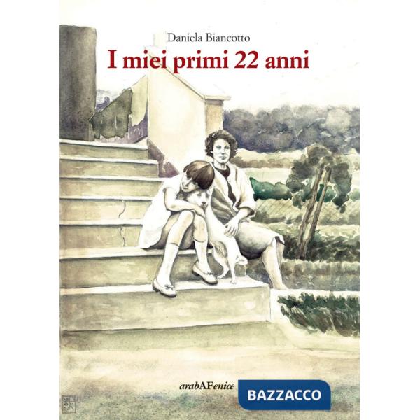 Miei primi 22 anni (I)
