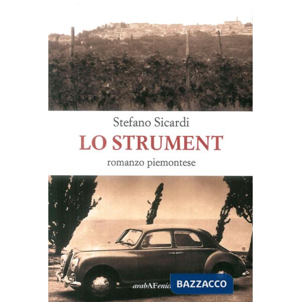 Strument. Romanzo piemontese (Lo)