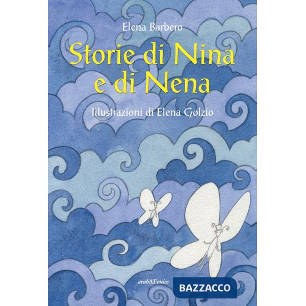 Storie di Nina e di Nena