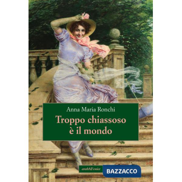 Troppo chiassoso è il mondo