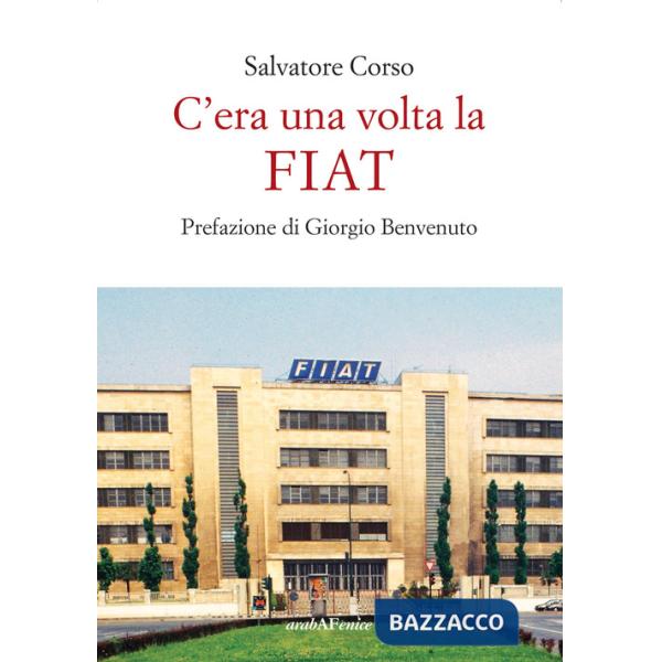 C'era una volta la FIAT