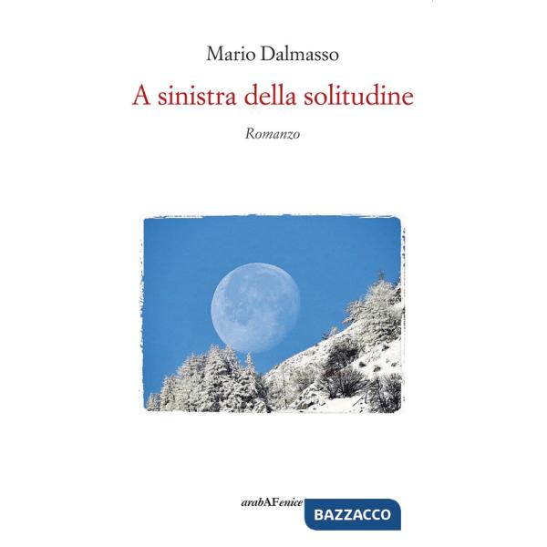 A sinistra della solitudine