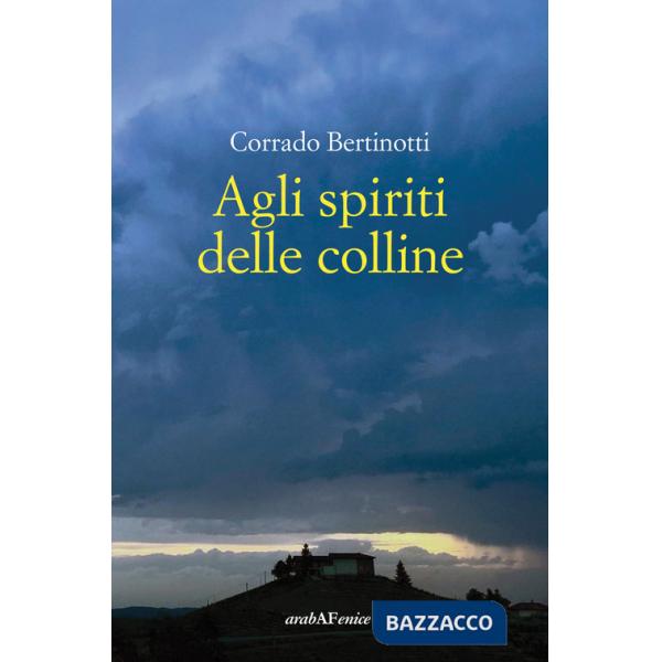 Agli spiriti delle colline