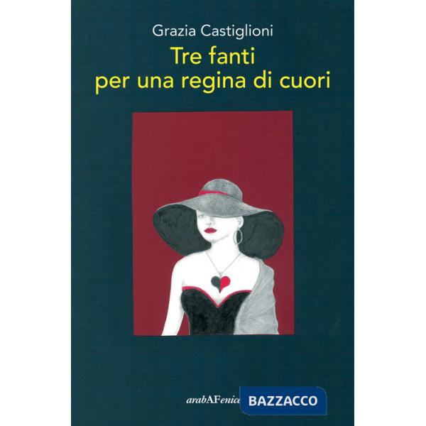 Tre fanti per una regina di cuori