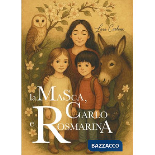 Masca, Carlo e Rosmarina (La)