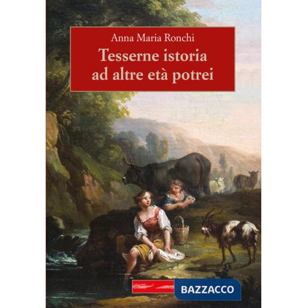 Tesserne istoria ad altre età potrei