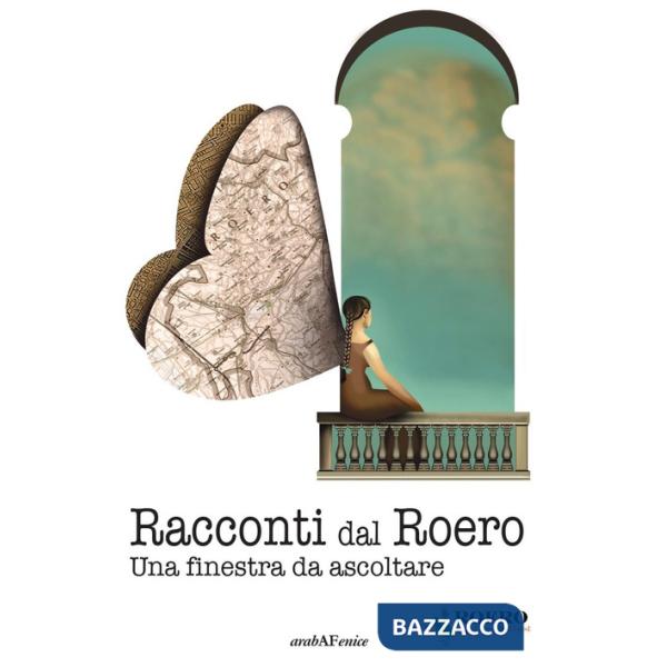 Racconti dal Roero. Una finestra da ascoltare