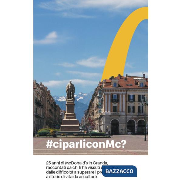 ci parli con Mc? 25 anni di McDonald's in Granda