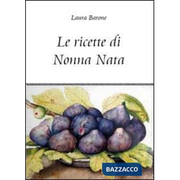 Ricette di nonna Nata (Le)