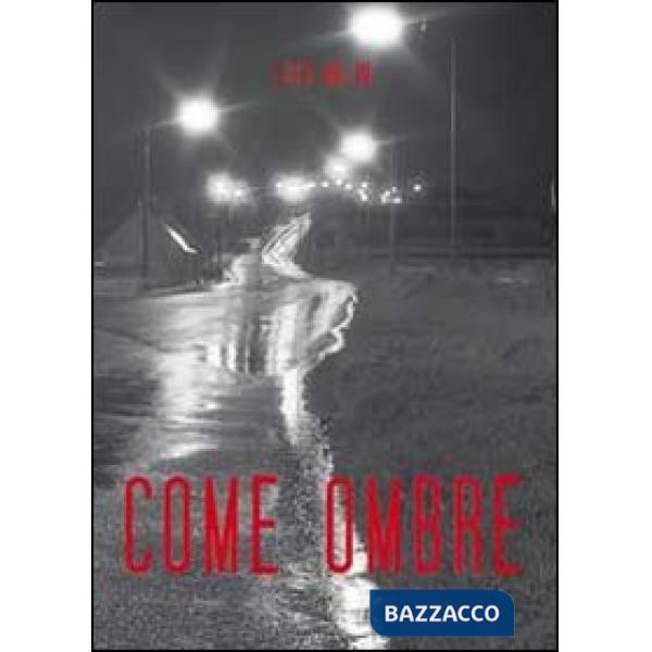 Come ombre