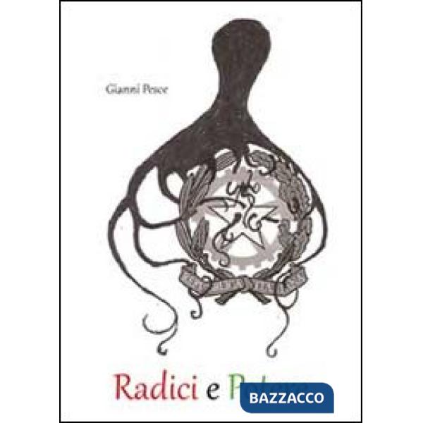 Radici e potere