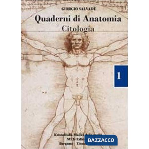 Quaderni di Anatomia. Citologia