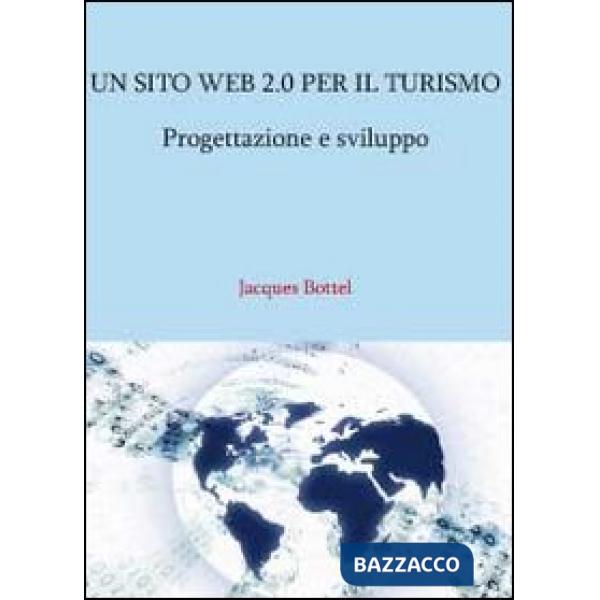 Sito web 2.0 per il turismo. Progettazione e sviluppo (Un)