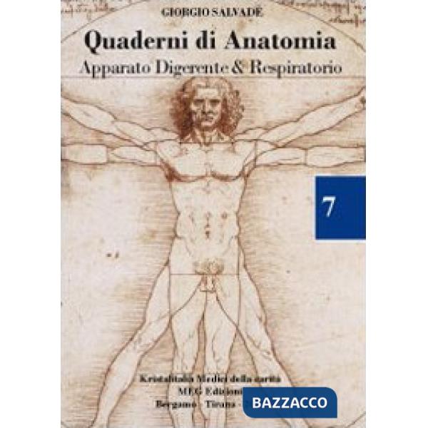 Quaderni di anatomia. Apparato digerente e respiratorio