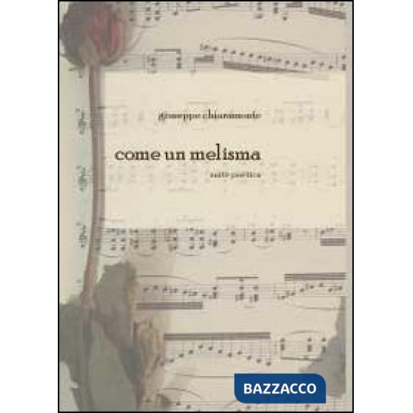 Come un melisma