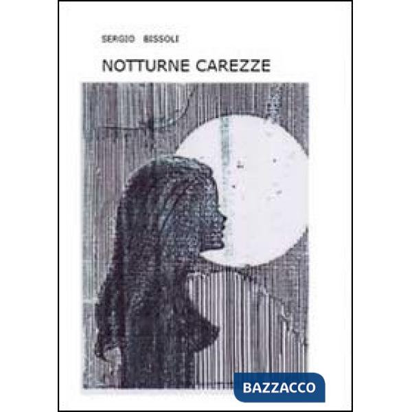 Notturne carezze