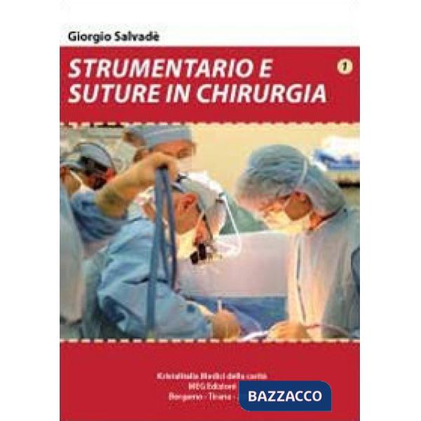 Strumentario e suture in chirurgia