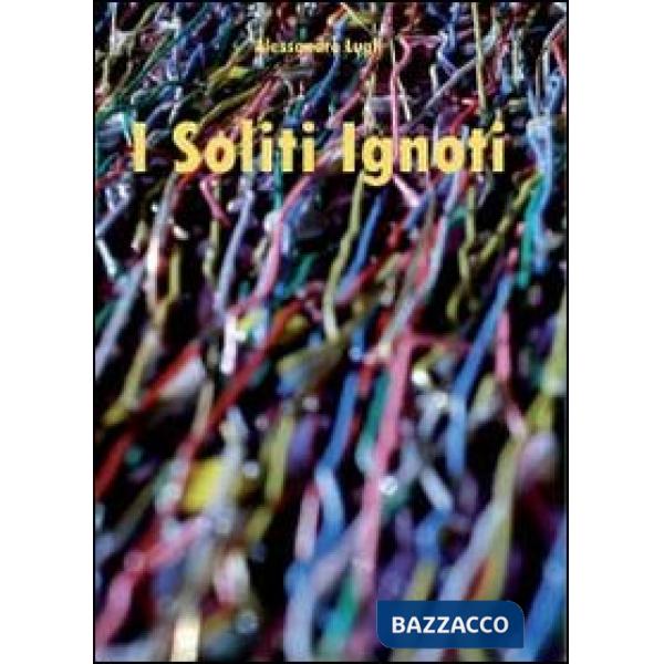 Soliti ignoti (I)