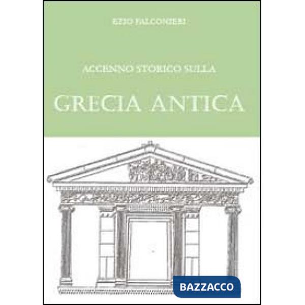 Accenno storico sulla Grecia antica