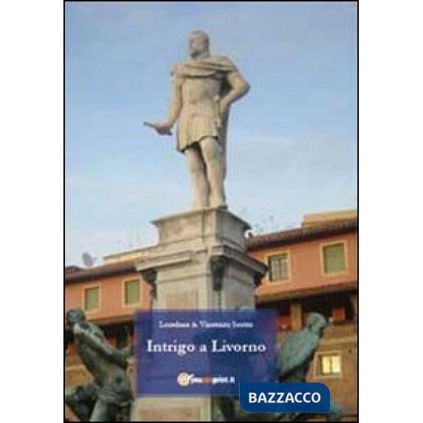 Intrigo a Livorno