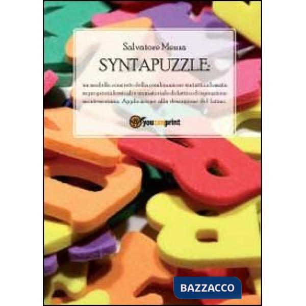 Syntapuzzle. Un modello concreto della combinazione sintattica basata su proprie