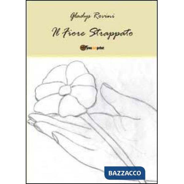 Fiore strappato (Il)