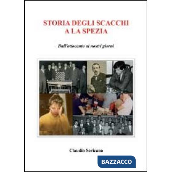 Storia degli scacchi e La Spezia