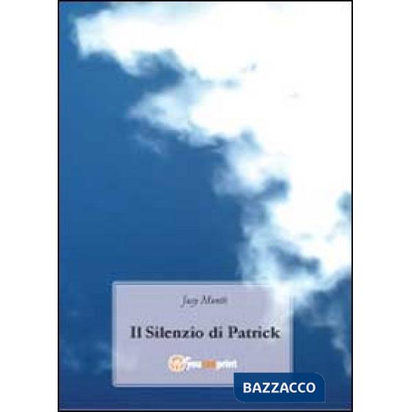 Silenzio di Patrick (Il)